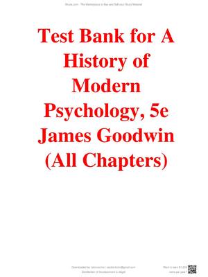 Preview of Test Bank for A History of Modern Psychology, 5th Edition By  James Goodwin (All Chapters)
