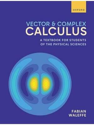 Preview of Vector and Complex Calculus A Textbook for Students of the Physical Sciences 1st Edition B