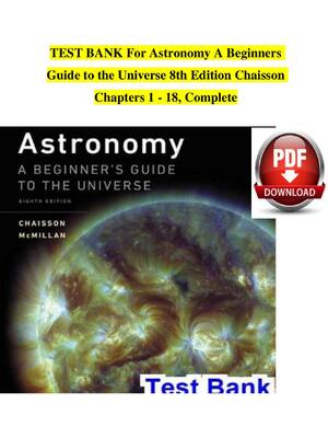 Preview image for TEST BANK For Astronomy A Beginners  Guide to the Universe 8th Edition Chaisson  Chapters 1 - 18, Complete