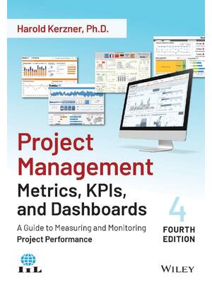 Preview of Project Management Metrics, KPIs, and Dashboards 4th Edition By Harold Kerzner eBook PDF