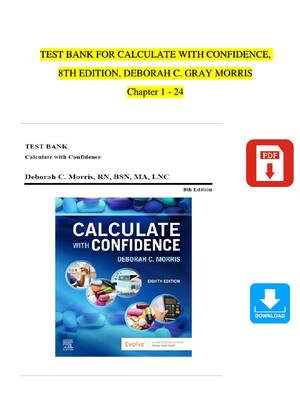 Preview of TEST BANK FOR CALCULATE WITH CONFIDENCE,  8TH EDITION, DEBORAH C. GRAY MORRIS Chapter 1 -