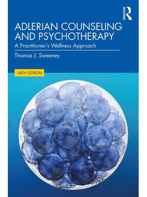 Preview of Adlerian Counseling and Psychotherapy: A Practitioner's Wellness Approach by Thomas J. Swe
