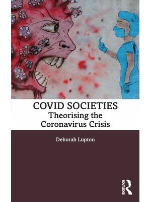 Preview of E BOOK COVID Societies 1st Edition by Deborah Lupton