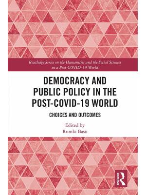 Preview of E BOOK Democracy and Public Policy in the Post-COVID-19 Worl Choices and Outcomes (Routled