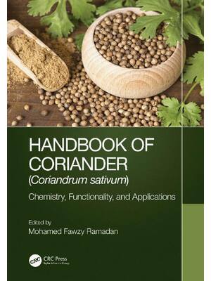 Preview of E book Handbook of Coriander (Coriandrum sativum) Chemistry, Functionality, and Applicatio