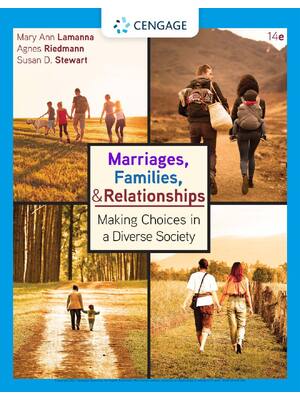 Preview of Marriages Families and Relationships Making Choices in a Diverse Society 14th Edition By M