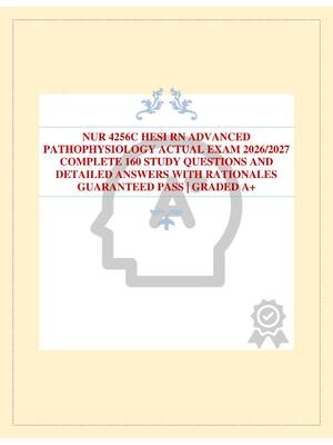 Preview of NUR 4256C HESI RN ADVANCED PATHOPHYSIOLOGY ACTUAL EXAM 2026/2027 COMPLETE 160 STUDY QUESTI