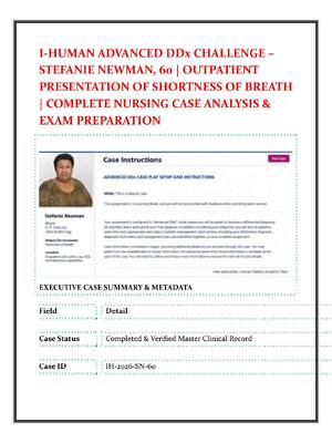 Preview image for I-HUMAN ADVANCED DDx CHALLENGE –  STEFANIE NEWMAN, 60 | OUTPATIENT  PRESENTATION OF SHORTNESS OF BREATH  | COMPLETE NURSING CASE ANALYSIS &  EXAM PREPARATION