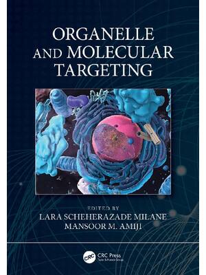 Preview of E book Organelle and Molecular Targeting 1st by Lara Scheherazade Milane Mansoor M. Amiji