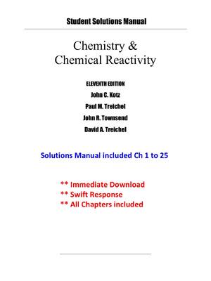 Preview of Solution Manual For Chemistry &  Chemical Reactivity  11th Edition BY  John C. Kotz,  Paul
