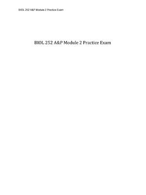 Preview of BIOL 252 A&P Module 2 Practice Exam Questions and Verified Answers! 100% CORRECT ANSWERS A
