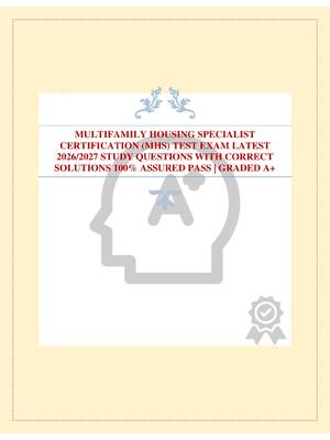 Preview of MULTIFAMILY HOUSING SPECIALIST CERTIFICATION (MHS) TEST EXAM LATEST 2026/2027 STUDY QUESTI