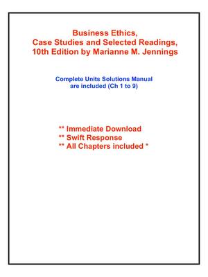 Preview of Solution Manual For Business Ethics,  Case Studies and Selected Readings,  10th Edition by