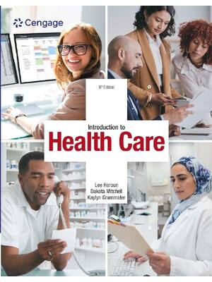 Preview of Introduction to Health Care 6th Edition By Lee Haroun