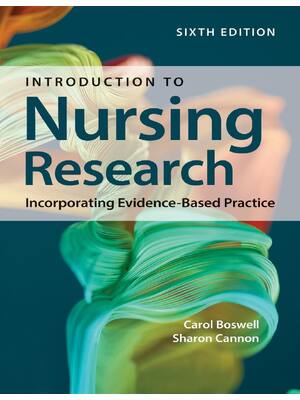 Preview of Introduction to Nursing Research Incorporating Evidence-Based Practice 6th Edition By Caro