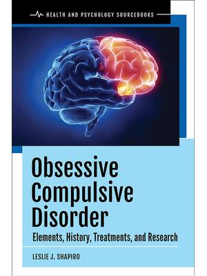 Preview of Obsessive Compulsive Disorder Elements History Treatments and Research 1st Edition By Lesl
