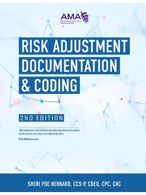 Preview of Risk Adjustment Documentation & Coding 2nd Edition By Sheri Poe Bernard