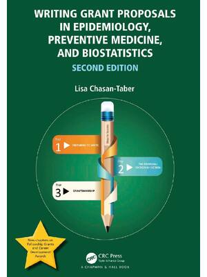 Preview of E BOOK Writing Grant Proposals in Epidemiology, Preventive Medicine, and Biostatistics 2nd