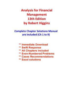 Preview of Solution Manual For Analysis for Financial  Management 13th Edition  by Robert Higgins All