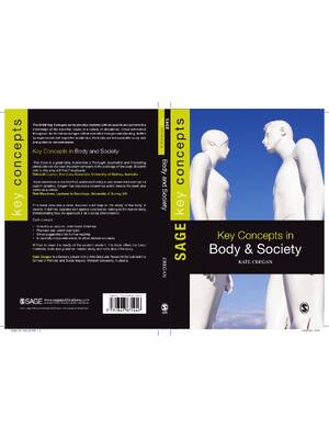 Preview of Key Concepts in Body and Society By Kate Cregan