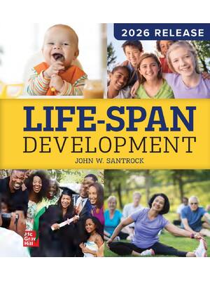 Preview of Life Span Development 2026 Release  By John W. Santrock