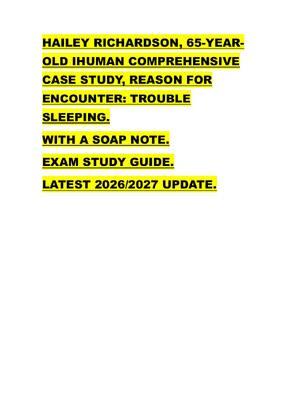 Preview of HAILEY RICHARDSON, 65-YEAR OLD IHUMAN COMPREHENSIVE  CASE STUDY, REASON FOR  ENCOUNTER: TR