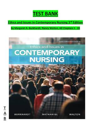Preview image for TEST BANK Ethics and Issues in Contemporary Nursing 3rd Edition by Margaret A. Burkhardt, Nancy Walton, All Chapters 1 - 20
