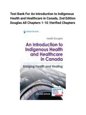 Preview of Test Bank For An Introduction to Indigenous Health and Healthcare in Canada, 2nd Edition D