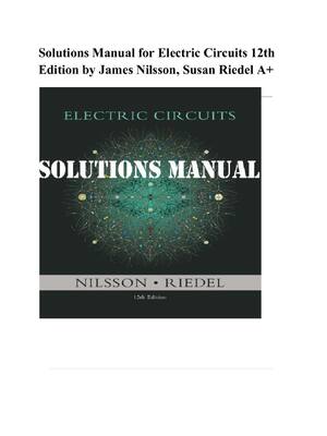 Preview of Solutions Manual for Electric Circuits 12th Edition by James Nilsson, Susan Riedel A+