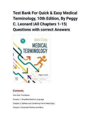 Preview of Test Bank For Quick & Easy Medical Terminology, 10th Edition, By Peggy C. Leonard |All Cha
