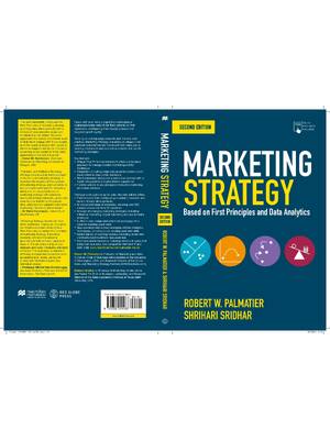Preview of Marketing Strategy Based on First Principles and Data Analytics 2nd Edition By Robert W. P