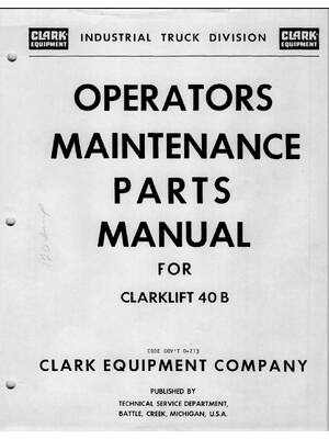 Preview of CLARK CLARKLIFT C-40B FORKLIFT OPERATORS PARTS MANUAL