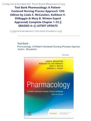 Preview of Test Bank Pharmacology A Patient-Centered Nursing Process Approach 12th Edition