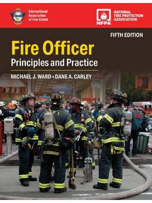 Preview of Fire Officer Principles and Practice 5th Edition By Michael Ward, Dane Carley