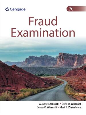 Preview of Fraud Examination 7th Edition By Steve Albrecht, Chad Albrecht, Conan Albrecht, Mark Zimbe