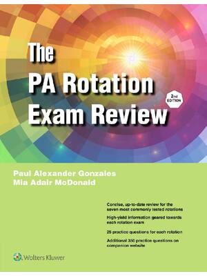 Preview of The PA Rotation Exam Review 2nd Edition By Paul Alexander Gonzales, Mia Adair McDonald