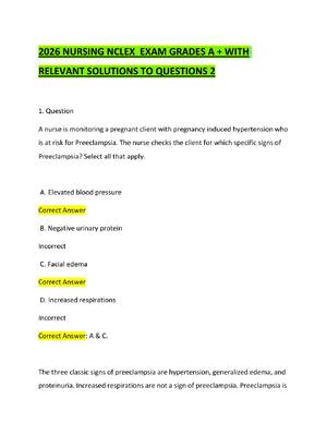 Preview of 2026 NURSING NCLEX  EXAM GRADES A + WITH RELEVANT SOLUTIONS TO QUESTIONS 2
