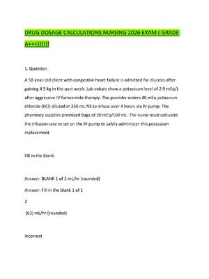 Preview of DRUG DOSAGE CALCULATIONS NURSING 2026 EXAM ( GRADE A+++)!!!!!