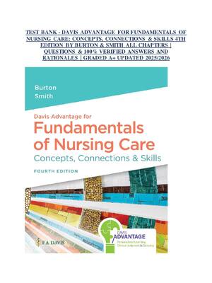 Preview of TEST BANK - DAVIS ADVANTAGE FOR FUNDAMENTALS OF NURSING CARE: CONCEPTS, CONNECTIONS & SKIL