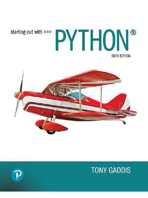 Preview of Starting Out with Python 6th Edition By Tony Gaddis