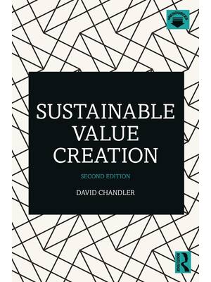 Preview of Sustainable Value Creation 2nd Edition By Chandler, David