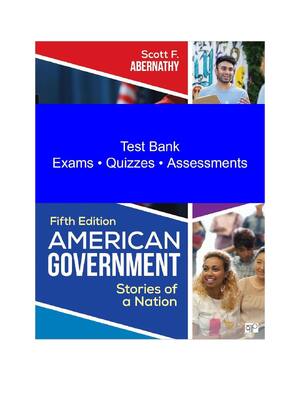 Preview of American Government  Stories of a Nation 5th Edition By Scott Abernathy | Test Bank | All