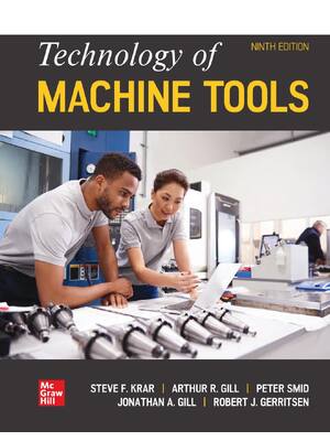 Preview of ISE Technology Of Machine Tools 9th Edition By Steve Krar, Arthur Gill, Peter Smid, Robert
