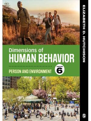 Preview of Dimensions of Human Behavior Pearson and Environment 6th Edition By Elizabeth D. Hutchison