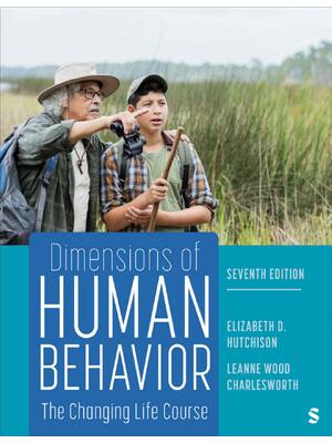 Preview of Dimensions of Human Behavior The Changing Life Course 7th Edition By Elizabeth D. Hutchiso