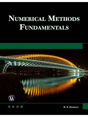 Preview of Numerical Methods Fundamentals 1st Edition By R. V. Dukkipati ISBN: 9781683928713
