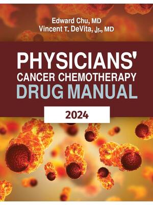 Preview image for Physicians' Cancer Chemotherapy Drug Manual 2024 24th Edition By Edward Chu, Vincent DeVita ISBN: 9781284000009