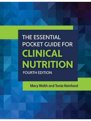 Preview of The Essential Pocket Guide for Clinical Nutrition 4th Edition By Mary Width, Tonia Reinhar