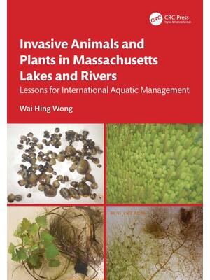 Preview of eBook Invasive Animals and Plants in Massachusetts Lakes and Rivers Lessons for Internatio