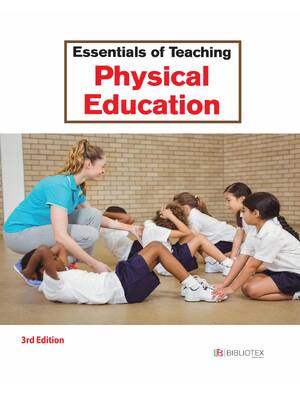 Preview of Essentials of Teaching Physical Education 3rd Edition By Stephen A. Mitchell, Jennifer Wal